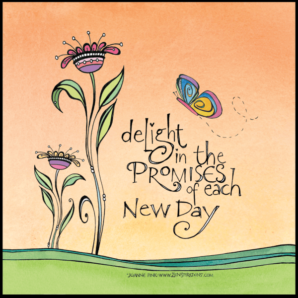 Zenspirations®_by_Joanne_Fink_Delight_in_the_Promised